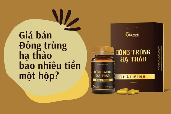 Giá bán Đông trùng hạ thảo Thái Minh bao nhiêu ...